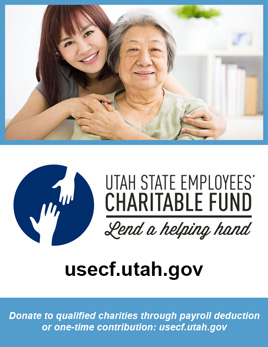 Utah State Employees' Charitable Fund Poster with grandmother and granddaughter. Lend a helping hand. Donate to qualified charities through payroll deduction or one-time contribution: usecf.utah.gov